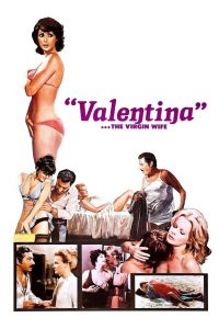 Valentina… The Virgin Wife 1975 online
