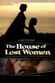The House of Lost Women 1983 online