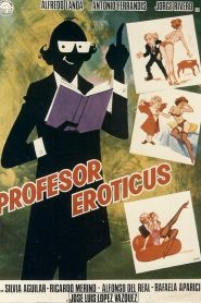 Profesor Eróticus 1981 online