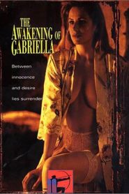 The Awakening of Gabriella 1999 online