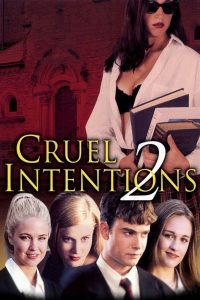 Cruel Intentions 2 (2000) [Vose] online