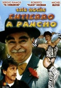 Esta Noche Entierro a Pancho 1995 online