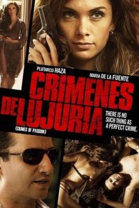 Crimenes de Lujuria 2011 online