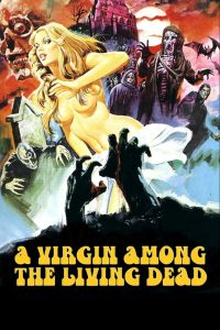 A Virgin Among the Living Dead 1973 online