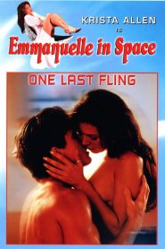 Emmanuelle in Space 6: One Last Fling 1994 online