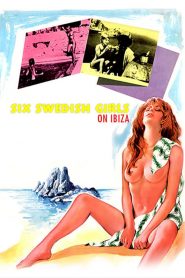 Six Swedish Girls on Ibiza 1981 online