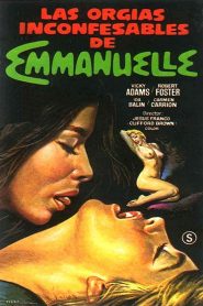Las orgías inconfesables de Emmanuelle 1982 online