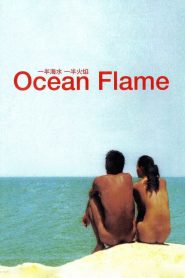 Ocean Flame 2008 (VOSE) online