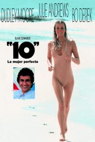 10, la mujer perfecta 1979 (LAT) online